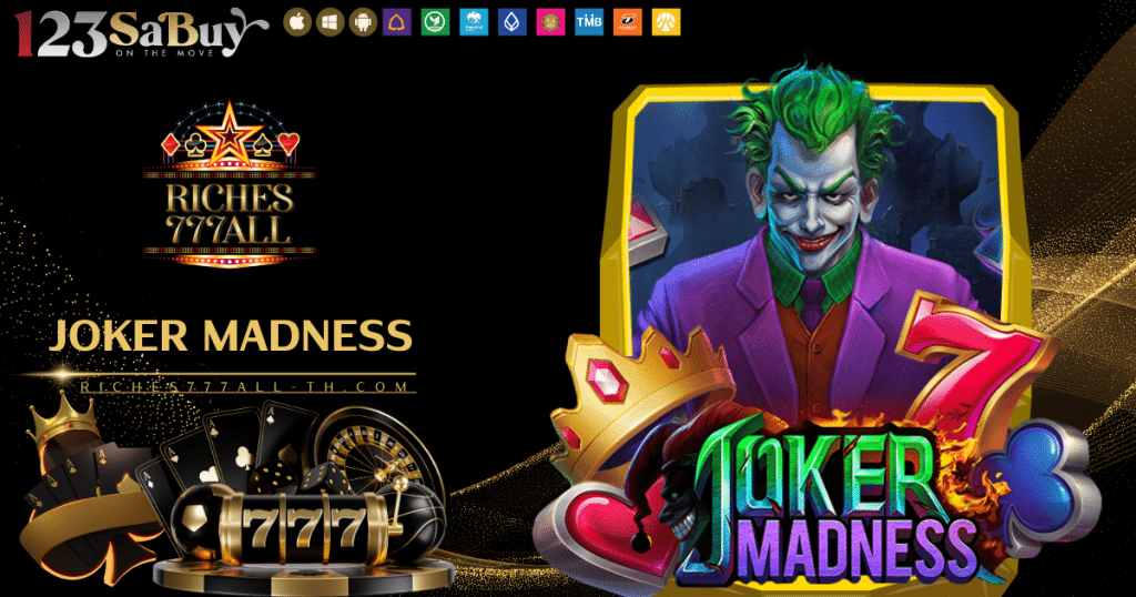 Joker Madness-riches777all-th.com