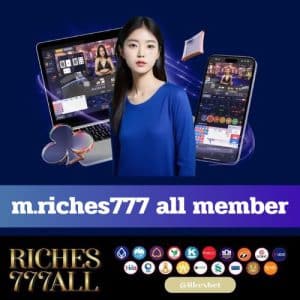 m.riches777 all member - riches777all-th.com